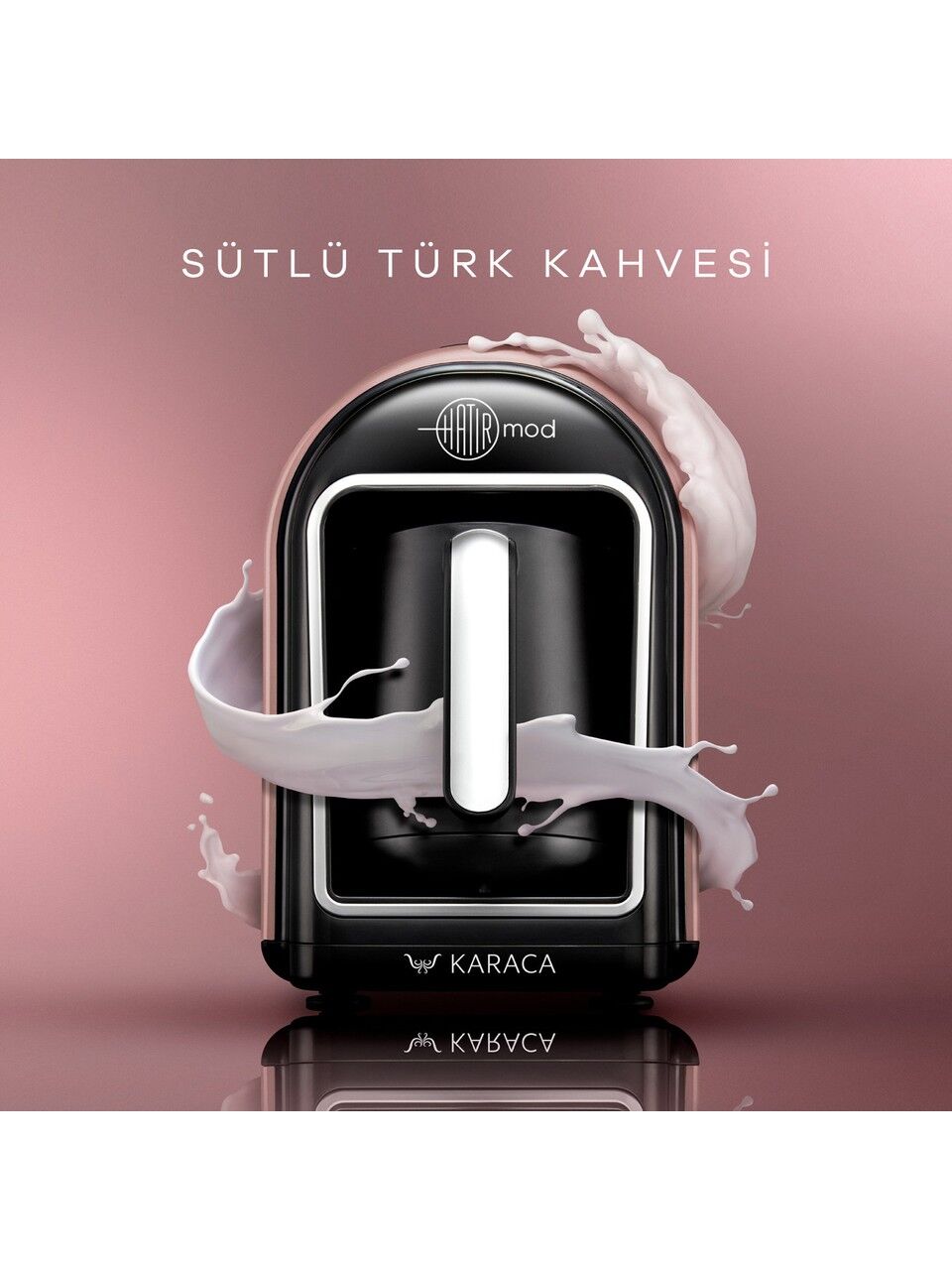 KARACA HATIR MOD SÜTLÜ TÜRK KAHVE MAK.ROSEGOLD